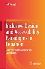 Télécharger le livre :  Inclusive Design and Accessibility Paradigms in Lebanon
