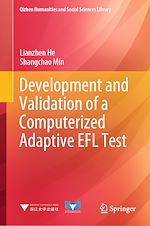 Télécharger le livre :  Development and Validation of a Computerized Adaptive EFL Test