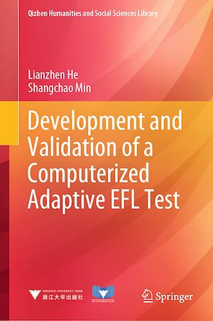 Téléchargez le livre :  Development and Validation of a Computerized Adaptive EFL Test