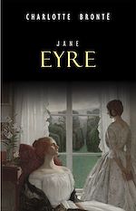 Télécharger le livre :  Jane Eyre