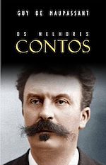 Télécharger le livre :  Os Melhores Contos de Maupassant