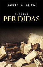 Télécharger le livre :  Ilusões Perdidas
