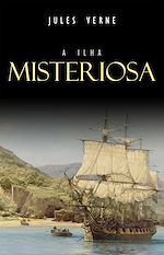 Télécharger le livre :  A Ilha Misteriosa
