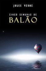 Télécharger le livre :  Cinco Semanas de Bala~o