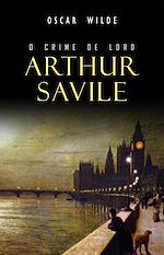 Télécharger le livre :  O Crime de Lord Arthur Savile