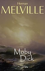 Télécharger le livre :  Moby Dick