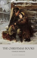 Download this eBook Charles Dickens: The Christmas Books