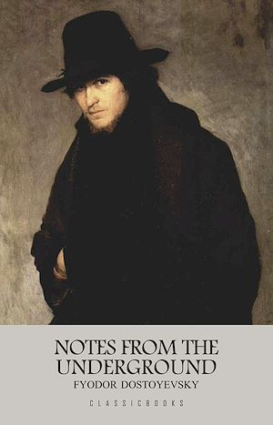 Téléchargez le livre :  Notes from the Underground
