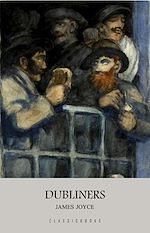 Télécharger le livre :  Dubliners