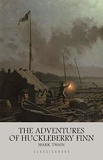 Télécharger le livre :  The Adventures of Huckleberry Finn