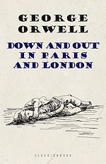 Download this eBook Down and Out in Paris and London