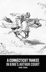 Download this eBook A Connecticut Yankee in King Arthur's Court