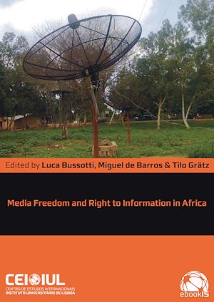 Téléchargez le livre :  Media Freedom and Right to Information in Africa