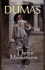 Télécharger le livre :  The Three Musketeers