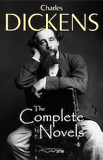 Télécharger le livre :  Charles Dickens: The Complete Novels