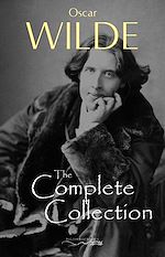 Download this eBook Oscar Wilde: The Complete Collection