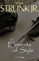 Download this eBook The Elements of Style, Fourth Edition