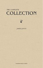 Télécharger le livre :  James Joyce: The Complete Collection