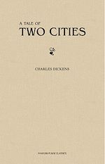 Télécharger le livre :  A Tale of Two Cities