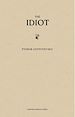 Télécharger le livre :  The Idiot
