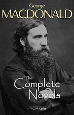 Download this eBook The Complete Novels of George MacDonald