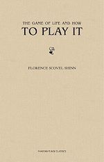 Download this eBook The Game of Life and How to Play it