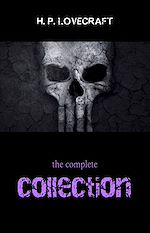 Download this eBook H. P. Lovecraft: The Complete Collection