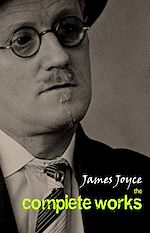 Download this eBook James Joyce: The Complete Collection