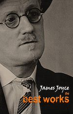 Download this eBook James Joyce: The Best Works
