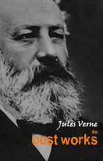 Download this eBook Jules Verne: The Best Works