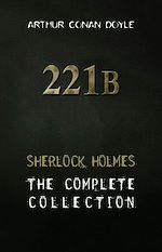 Télécharger le livre :  Sherlock Holmes : Complete Collection