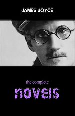 Download this eBook James Joyce Collection: The Complete Novels (Ulysses, A Portrait of the Artist as a Young Man, Finnegans Wake...)