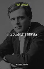 Télécharger le livre :  Jack London: The Complete Novels