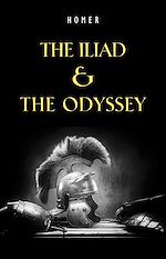 Télécharger le livre :  The Iliad & The Odyssey