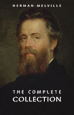 Download this eBook Herman Melville: The Complete Collection
