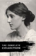 Télécharger le livre :  Virginia Woolf: The Complete Collection