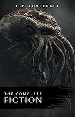 Télécharger le livre :  H. P. Lovecraft: The Complete Fiction