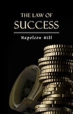 Download this eBook The Law of Success: In Sixteen Lessons