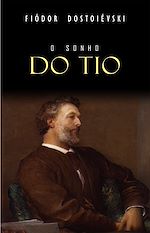 Télécharger le livre :  O Sonho do Tio