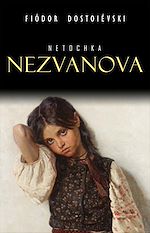 Télécharger le livre :  Netochka Nezvanova
