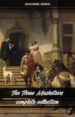 Download this eBook The Three Musketeers Collection