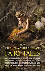 Download this eBook 1500 Eternal Masterpieces of Fairy Tales: Cinderella, Rapunzel, The Spleeping Beauty, The Ugly Ducking, The Little Mermaid, Beauty and the Beast, Aladdin and the Wonderful Lamp, The Happy Prince,...