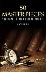 Download this eBook 50 Masterpieces you have to read before you die vol: 2