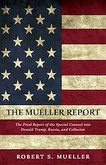 Télécharger le livre :  The Mueller Report: The Comprehensive Findings of the Special Counsel