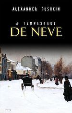 Télécharger le livre :  A Tempestade de Neve