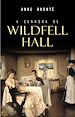 Télécharger le livre :  A Senhora de Wildfell Hall