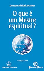 Télécharger le livre :  O que é um Mestre espiritual?