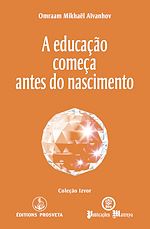 Télécharger le livre :  A educação começa antes do nascimento