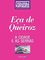 Download this eBook A Cidade e as Serras