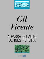 Télécharger le livre :  A Farsa ou Auto de Inês Pereira